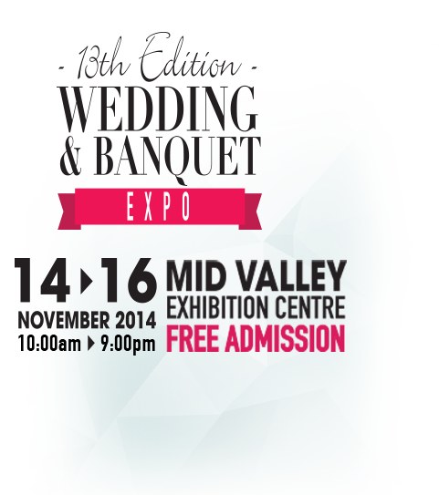 13th Malaysia International Wedding & Banquet Exhibition 2014