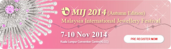 23rd Malaysia International Jewellery Festival (Autumn Edition) 2014