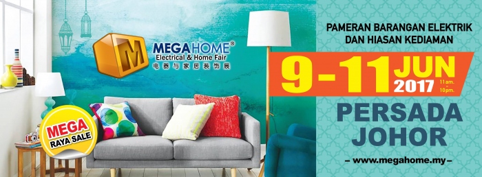Megahome Electrcial & Home Fair 2017 (Johor)