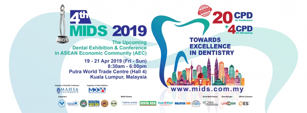 Malaysia International Dental Show - 4th MIDS 2019
