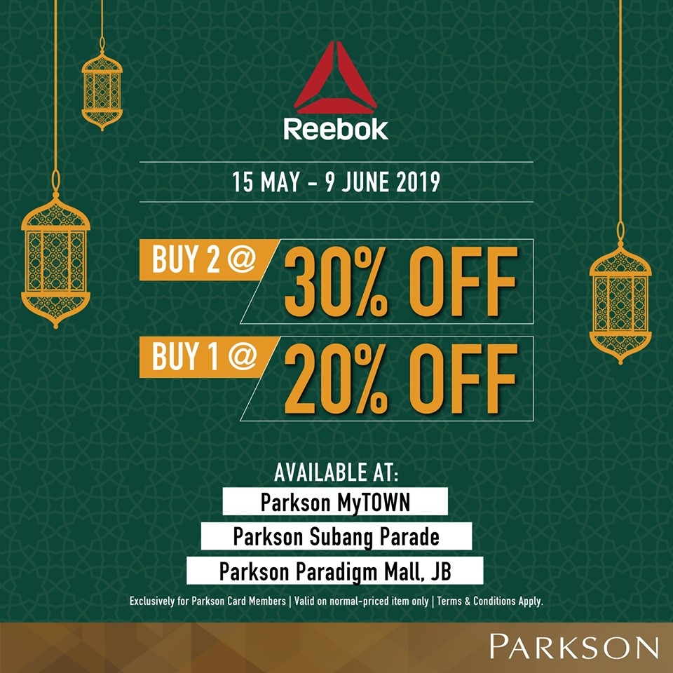 Reebok Ramadan Promotion @ Parkson - Up To 30% OFF