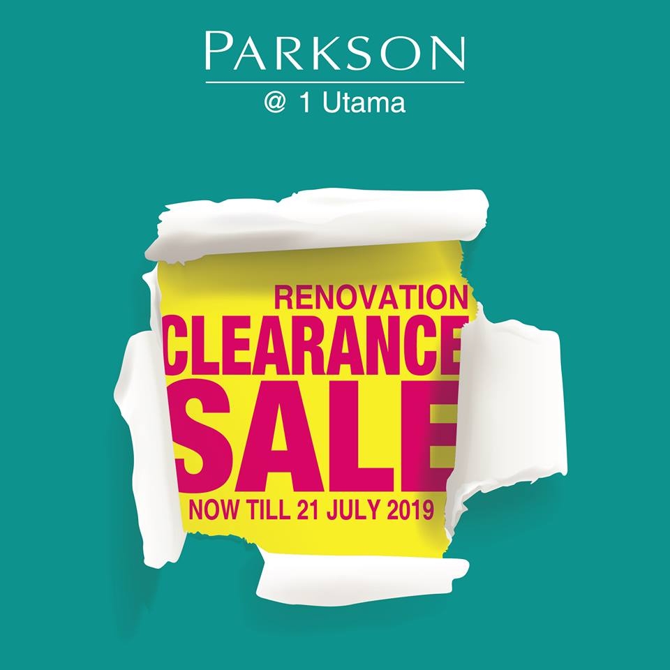 Parkson 1 Utama Renovation Clearance Sale