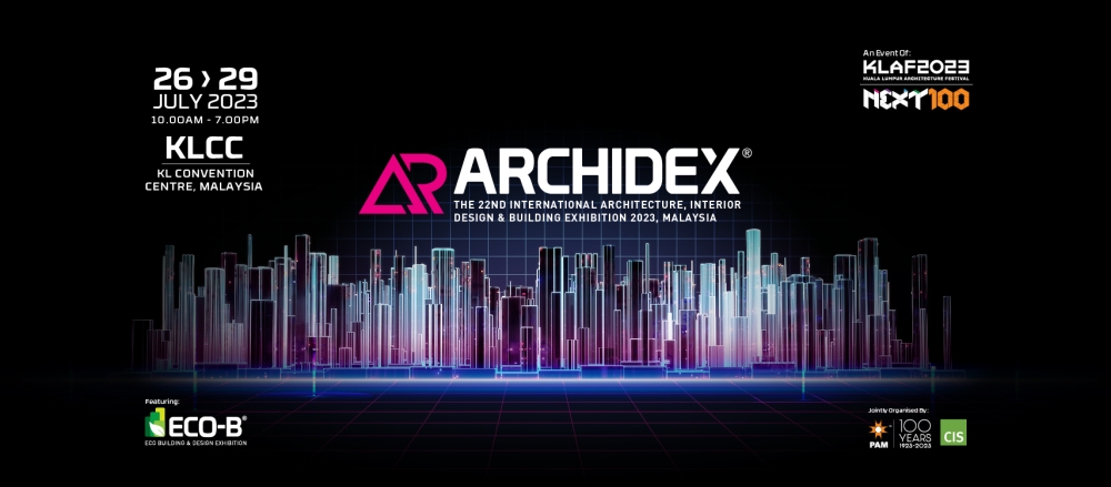 ARCHIDEX 2023 – The 22nd International Architecture, Interior Design And Building Exhibition 2023