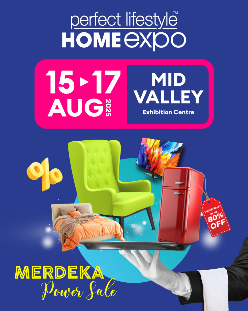 Perfect Lifestyle Home Expo 2025